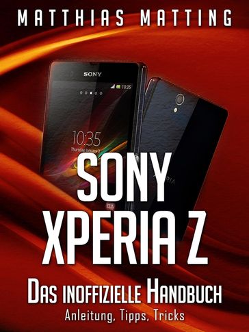 Sony Xperia Z - Matthias Matting