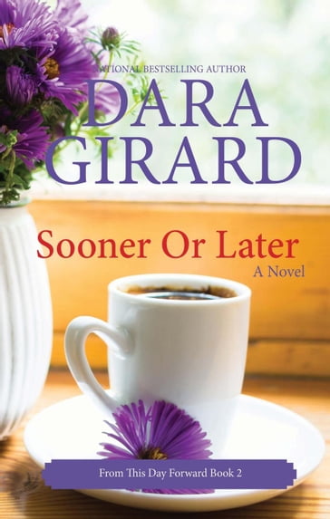 Sooner or Later - Dara Girard