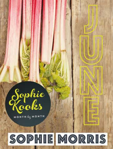 Sophie Kooks Month by Month: June - Sophie Morris