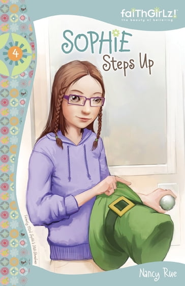 Sophie Steps Up - Nancy N. Rue