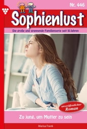 Sophienlust 446 Familienroman