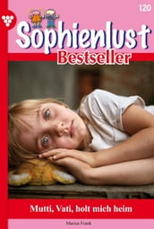 Sophienlust Bestseller 120 Familienroman