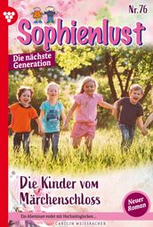 Sophienlust - Die nächste Generation 76 Familienroman