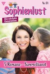 Sophienlust - Die nächste Generation Sammelband 1 Familienroman