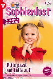 Sophienlust - Die nächste Generation 59 Familienroman