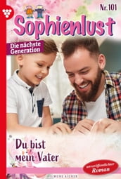 Sophienlust - Die nächste Generation 101 Familienroman