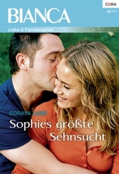 Sophies größte Sehnsucht