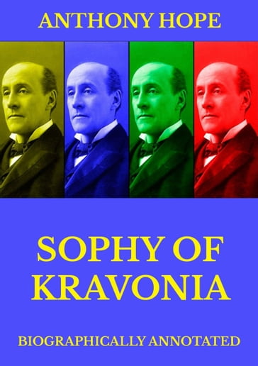 Sophy of Kravonia - Anthony Hope