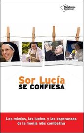 Sor Lucía se confiesa