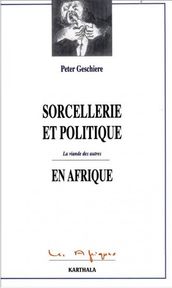 Sorcellerie et politique en Afrique