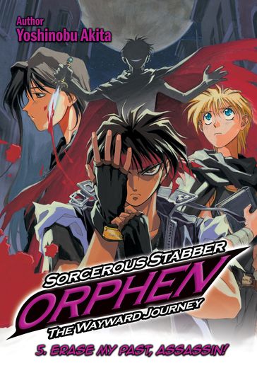 Sorcerous Stabber Orphen: The Wayward Journey Volume 5 - Yoshinobu Akita