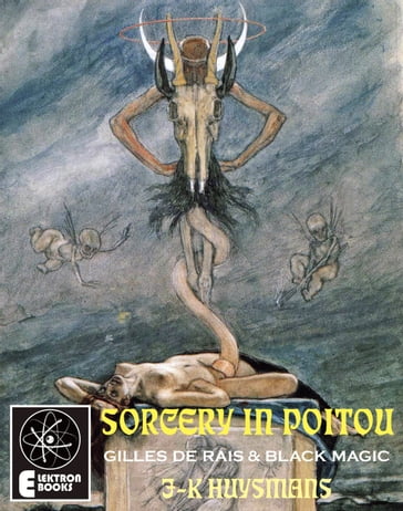 Sorcery In Poitou - Joris-Karl Huysmans