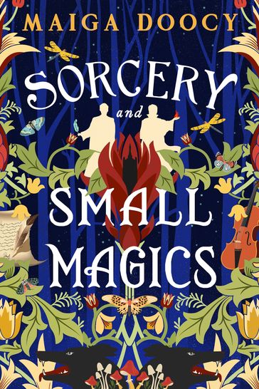 Sorcery and Small Magics - Maiga Doocy