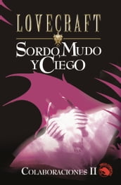 Sordo mudo y ciego