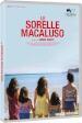 Sorelle Macaluso (Le)