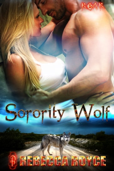Sorority Wolf - Rebecca Royce