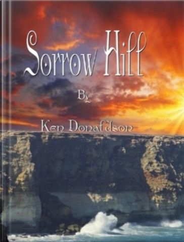 Sorrow Hill - Ken Donaldson