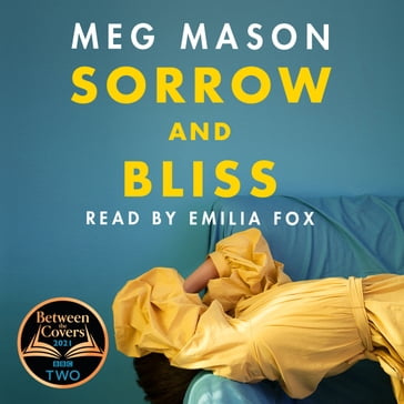 Sorrow and Bliss - Meg Mason