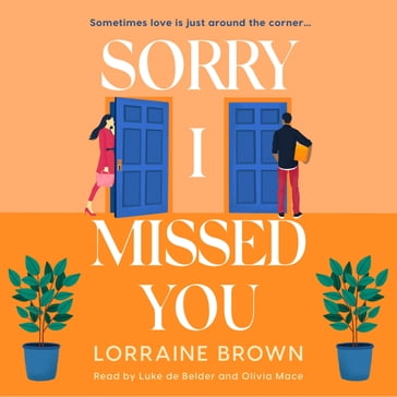 Sorry I Missed You - Lorraine Brown