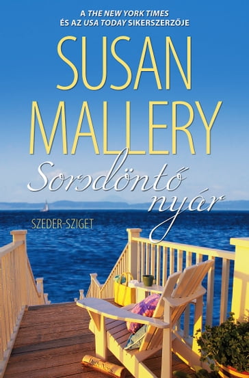 Sorsdönt nyár - Susan Mallery