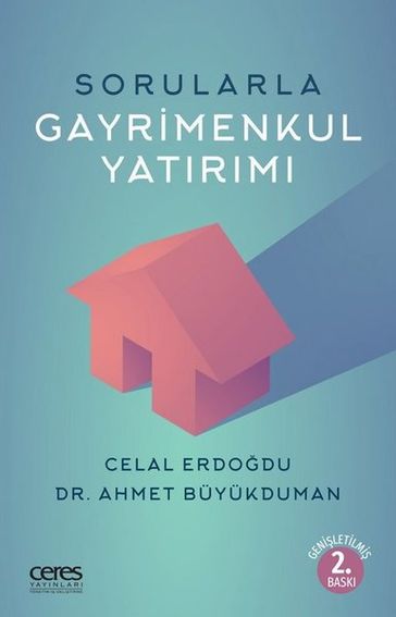 Sorularla Gayrimenkul Yatrm - Ahmet Buyukduman - Celal Erdodu