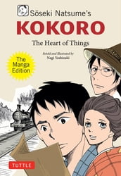 Soseki Natsume s Kokoro: The Manga Edition