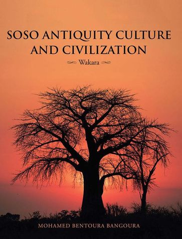 Soso Antiquity Culture and Civilization - Mohamed Bentoura Bangoura