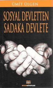 Sosyal Devlet Sadaka Devlete