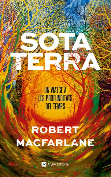 Sota terra - Robert Macfarlane