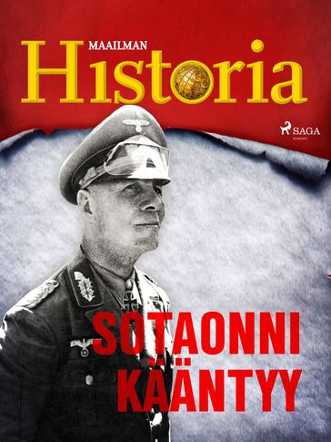 Sotaonni kaantyy - Maailman Historia