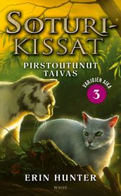 Soturikissat: Varjojen aika 3: Pirstoutunut taivas