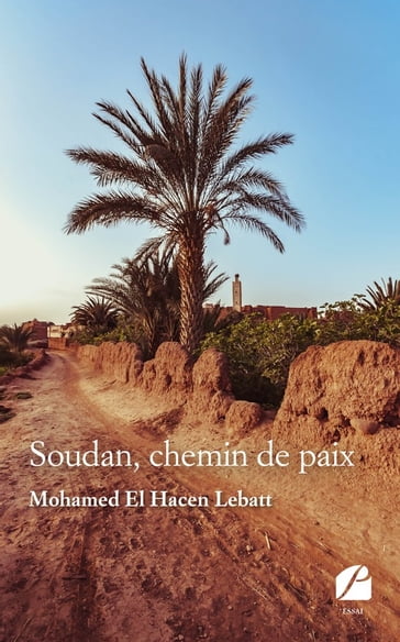 Soudan, chemin de paix - Mohamed El Hacen Lebatt