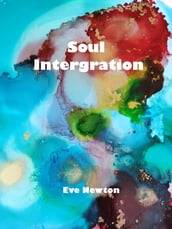 Soul Integration