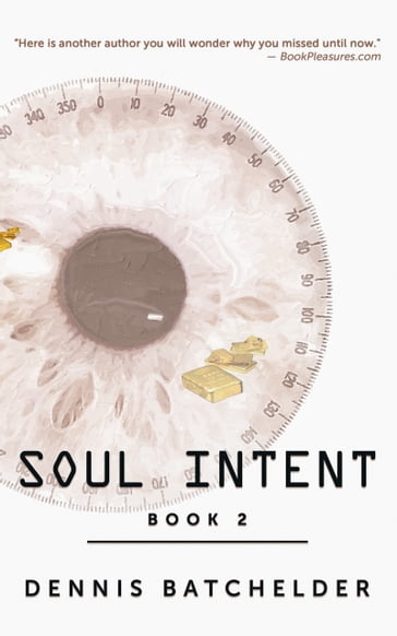 Soul Intent - dennis batchelder