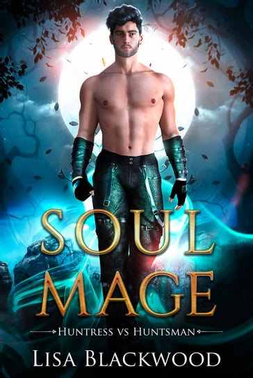 Soul Mage - Lisa Blackwood