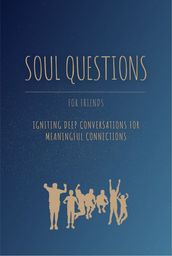 Soul Questions