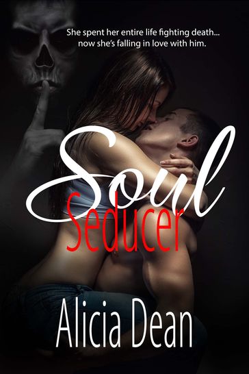 Soul Seducer - Alicia Dean