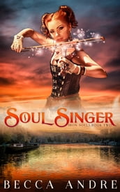 Soul Singer: Iron Souls, Book Two