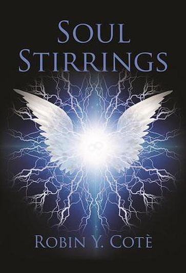 Soul Stirrings - Robin Y. Cote