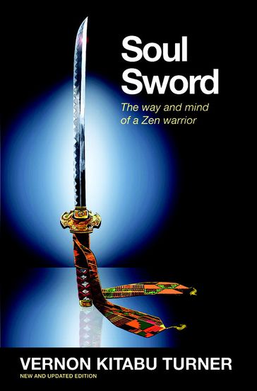 Soul Sword - Vernon Kitabu Turner