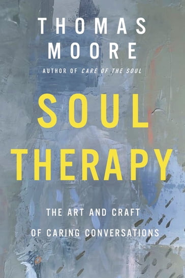 Soul Therapy - Thomas Moore