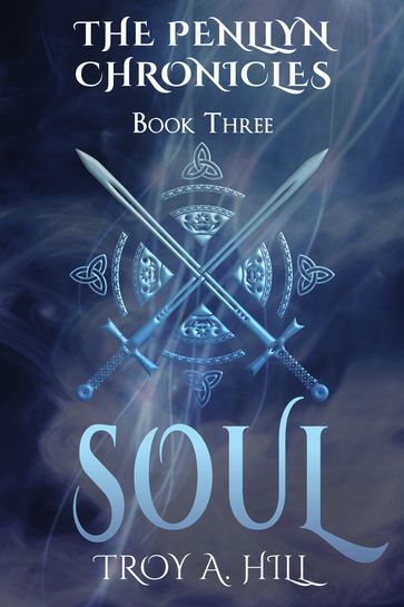 Soul - Troy A. Hill