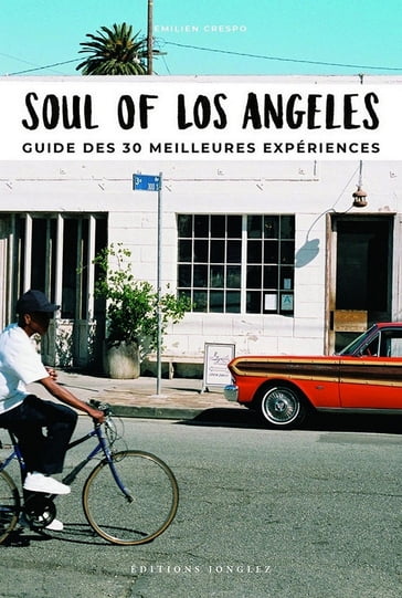 Soul of Los Angeles (French) - Emilien Crespo