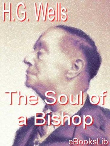 Soul of a Bishop - H. Georges Wells