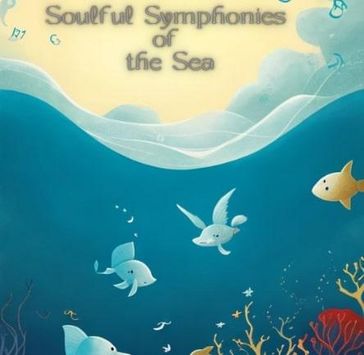 Soulful Symphonies of the Sea - IoTale