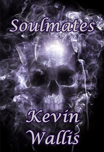 Soulmates - Kevin Wallis