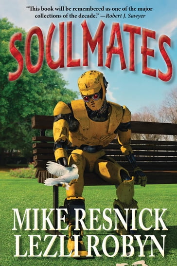 Soulmates - Lezli Robyn - Mike Resnick
