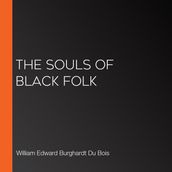 Souls of Black Folk, The