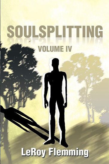 Soulsplitting - LeRoy Flemming