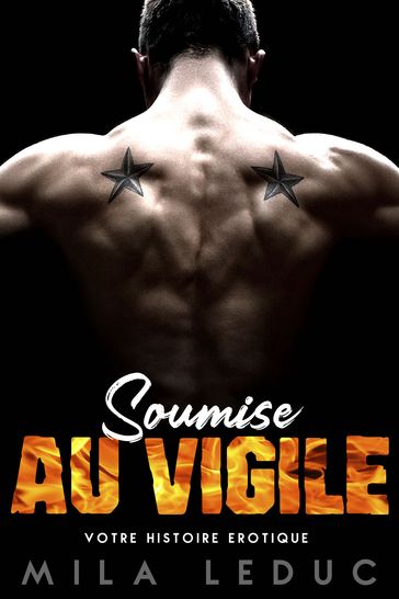 Soumise au Vigile - Mila Leduc